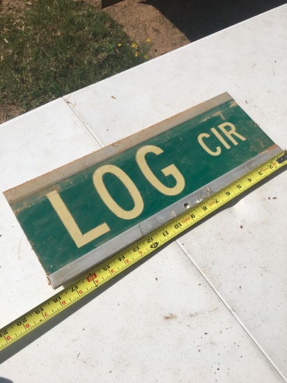 Log CIR Metal Sign (18 Inches Long)/Double Sided.