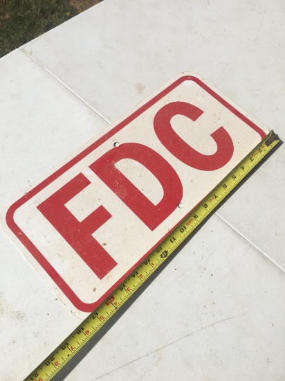 FDC Metal Sign (17 1/2 Inch Long)