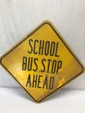 Approx 18 Inch Square Scool Bus Stop Ahead Metal Sign/Single Sided