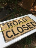 Old Road Closed Metal Sign (Single Sided)(Local Pick Up Only)