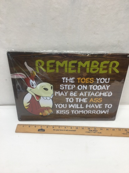 Remember the Toes Metal Sign