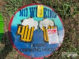 METAL NO WORKING SIGN