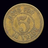 Good For 5 Cents  ...  Old Token