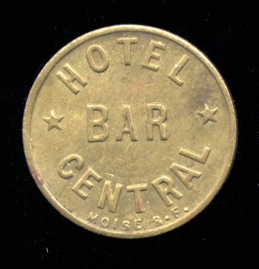 Salinas, Cal ... Hotel Bar ... Good for 10 Cents ... Old Token