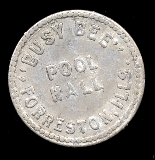 Forreston, IL ... Busy Bee Pool Hall ... Good for 5 Cents Old Token