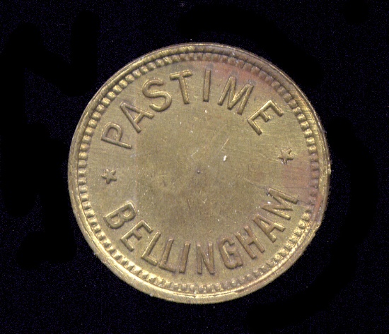 Bellingham, WA ... Pastime ... Good for 5 cents Old Token