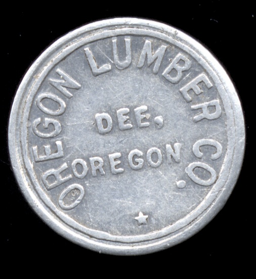 Dee, OR ... Oregon Lumber ... Good for 10 Cents ... Old Token