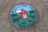 Welcome To The Farm Sign . Painted Round and Hanging Sign ~