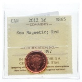 Canada 2012 One cent MS65 ICCS Non Magnetic RED