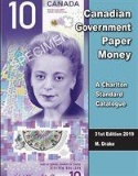 2019 Charlton Standard Catalogue, Canadian Government Paper Money, 31st Edition