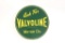 Ask for Valvoline Motor Oil Sign