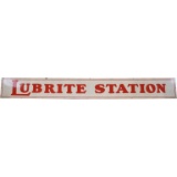 Lubrite Station Sign