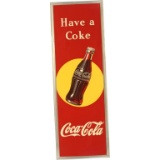 Have a Coca-Cola w/Bottle in Yellow Dot Sign