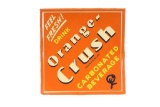 Feel Fresh! Drink Orange Crush w/Crushy Sign