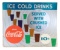 Ice Cold Drinks Coca Cola Tin Sign