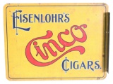 Eisenlohr's Cinco Cigars Tin Flange Sign