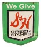 We Give S & H Green Stamps Tin Sign