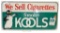 We Sell Kools w/Logo Tin Embossed Sign