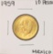 1959  Mexico 10 Pesos Gold Coin