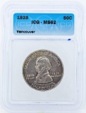 1925 Vancouver Commemorative Half Dollar Coin ICG MS62