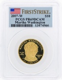 2007-W $10 Martha Washington Commemorative Gold Coin PCGS PR69DCAM