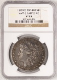 1879-CC Capped Die $1 Morgan Silver Dollar Coin NGC VF25