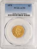 1878 $3 Indian Princess Head Gold Coin PCGS AU53