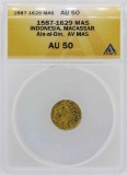 1587-1629 Indonisia Ala-al-Din Mas Gold Coin ANACS AU50