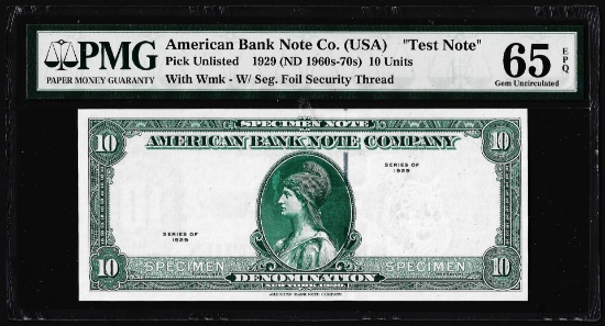 1929 10 Unit American Bank Note Co. "Test Note" PMG Gem Uncirculated 65EPQ