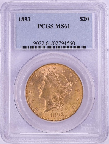 1893 $20 Liberty Head Double Eagle Gold Coin PCGS MS61