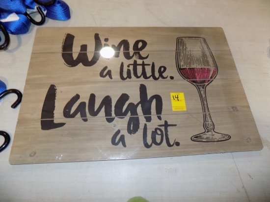 Wine A Little, Laugh A Lot Wooden Sign, NEW