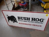 ''Bush Hog Authorized Dealer'' Tin Sign, 26'' x 52''