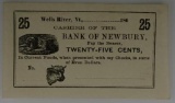 Vermont Scrip: 186_ Bank of Newbury, Wells River 25 cent, unissued remainder