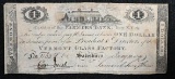 Vermont Scrip: 1814 Vermont Glass Factory, Salisbury $1.00.
