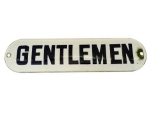 1930s service station Gentlemen single-sided porcelain restroom sign.