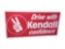 ?DRIVE WITH KENDALL CONFIDENCE? TIN GARAGE SIGN