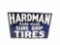 1920S HARDMAN HAND MADE SURE GRIP TIRES EMBOSSED TIN SIGN