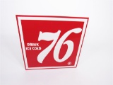 EARLY 1960S 76 SODA EMBOSSED TIN SIGN