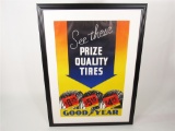1930S GOODYEAR PRIZE QUALITY TIRES FILLING STATION DISPLAY POSTER