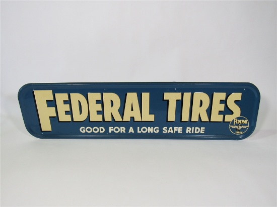 1948 FEDERAL TIRES EMBOSSED TIN AUTOMOTIVE GARAGE SIGN