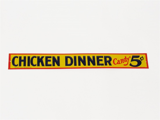 1930S CHICKEN DINNER CANDY EMBOSSED TIN GENERAL STORE SIGN