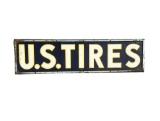 1940S U.S. TIRES TIN SIGN WITH EMBOSSED LETTERING