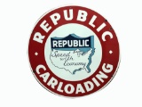 1940S-50S REPUBLIC CARLOADING PORCELAIN SIGN