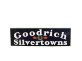 1930S GOODRICH SILVERTOWNS TIRES PORCELAIN SIGN