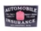 1930S MILWAUKEE AUTOMOBILE INSURANCE TIN SIGN