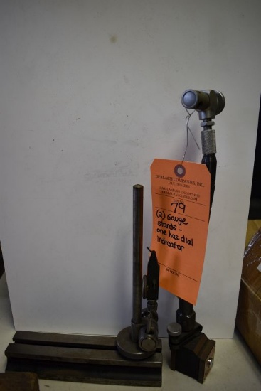 (2) GAUGE STANDS, ONE HAS A DIAL INDICATOR