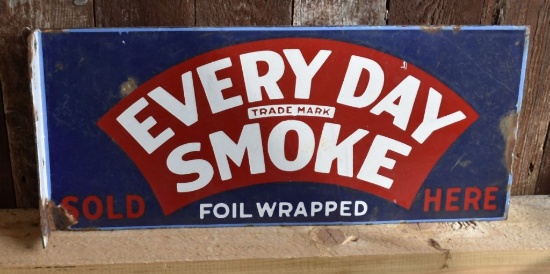 EVERY DAY SMOKE DOUBLE SIDED PORCELAIN SIGN WITH