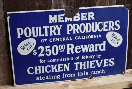 MEMBER POULTRY PRODUCERS "CHICKEN THIEVES" SIGN,