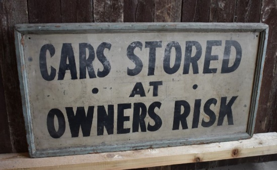 WOODEN "CARS STORED AT OWNERS RISK" SIGN, 31"W x 16"H