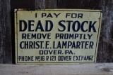I PAY FOR DEAD STOCK METAL SIGN, 14